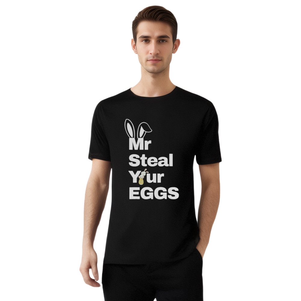 Mr Steal Your Eggs Easter Festival Funny T-shirt
